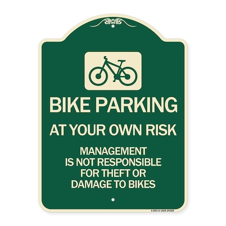 Signmission Bike Parking at Your Own Risk Management Is Not Responsible for Theft or Damage to Bi, G-1824-24308 A-DES-G-1824-24308